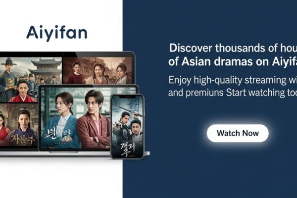 Aiyifan: The Ultimate Guide to Asian Streaming Aiyifan: The Ultimate Guide to Asian Streaming